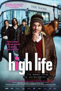 High Life 2009 زندگی بالا