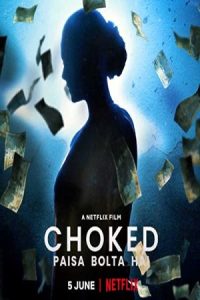 Choked 2020 خفه کردن