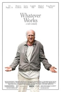 Whatever Works 2009 هرچه نتیجه‌دار باشد