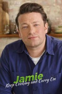 Jamie Keep Cooking and Carry On 2020 ترفند های جیمی (آشپزی)
