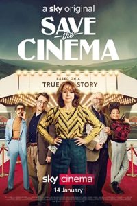 Save the Cinema 2022 سینما را نجات دهید