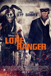 The Lone Ranger 2013 رنجر تنها یا تکاور تنها