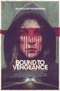 Bound to Vengeance 2015 متعهد به انتقام