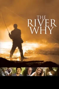 The River Why 2010 هدف رودخانه