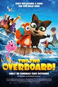 Two by Two: Overboard! 2020 دو در دو: به دریا افتاده