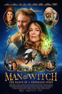 Man and Witch: The Dance of a Thousand Steps 2024 مرد و جادوگر: رقص هزار گام
