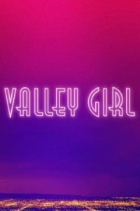 Valley Girl 2020 دختر دره