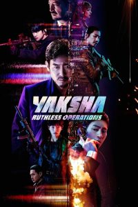Yaksha: Ruthless Operations 2022 یاکشا: عملیات بی رحمانه