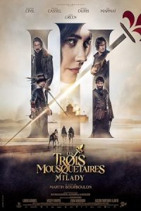 The Three Musketeers – Part II: Milady 2023 سه تفنگدار: ملیدی