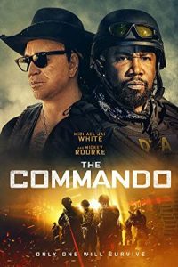 The Commando 2022 کماندو