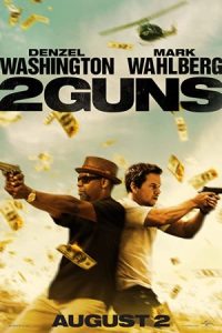2 Guns 2013 دو تفنگ