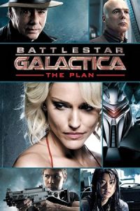 Battlestar Galactica: The Plan 2009 ناوبر فضایی گالاکتیکا: پلن