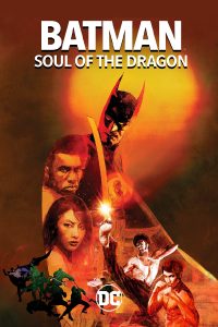 Batman: Soul of the Dragon 2021 بتمن: روح اژدها