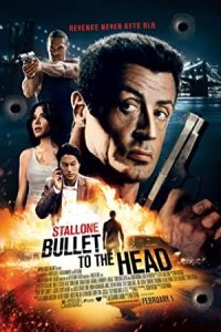 Bullet to the Head 2012 گلوله به سر