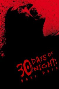 30 Days of Night: Dark Days 2010 سی روز شب: روزهای تاریک