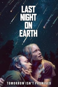 Last Night on Earth 2024 آخرین شب روی زمین