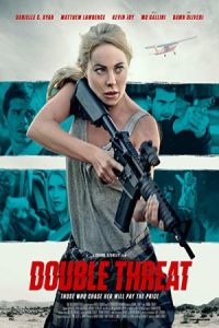 Double Threat 2022 تهدید مضاعف