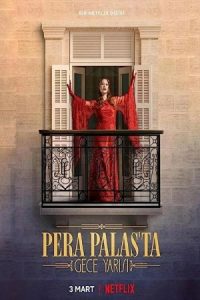 Midnight at the Pera Palace 2022 نیمه شب در پرا پالاس