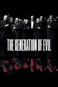 The Generation of Evil 2021 نسل شر
