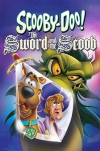 Scooby-Doo! The Sword and the Scoob 2021 اسکوبی دو : اسکوب و شمشیر