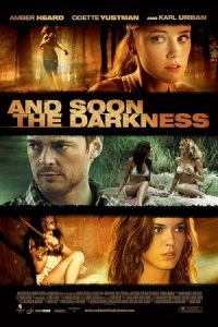 And Soon the Darkness 2010 و به زودی تاریکی