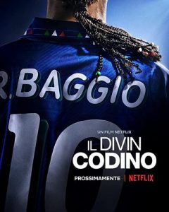 Baggio: The Divine Ponytail 2021 باجو: دم اسبی مقدس