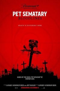 Pet Sematary: Bloodlines 2023 قبرستان حیوانات: دودمان