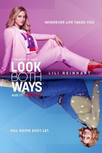Look Both Ways 2022 به هر دو طرف نگاه کنید