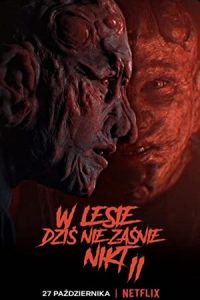 Nobody Sleeps in the Woods Tonight 2 2021 هیچکس امشب در جنگل نمیخوابد