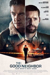 The Good Neighbor 2021 همسایه خوب