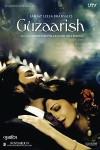 Guzaarish 2010 درخواست