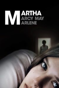 Martha Marcy May Marlene 2011 مارتا مارسی می مارلین