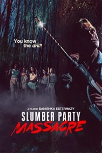 Slumber Party Massacre 2021 عام مهمانی خواب