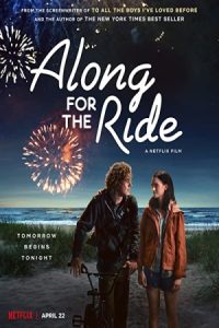 Along for the Ride 2022 همراه برای سواری