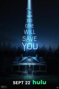 No One Will Save You 2023 هیچکس تو را نجات نخواهد داد