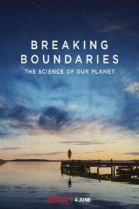 Breaking Boundaries: The Science of Our Planet 2021 شکستن مرزها: علم سیاره ما