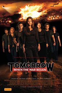 Tomorrow, When the War Began 2010 فردا وقتی جنگ آغاز شد