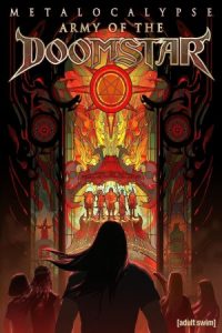 Metalocalypse: Army of the Doomstar 2023 متالوکالیپس ارتش دوم استار