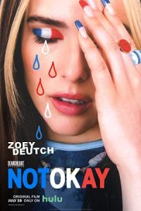 Not Okay 2022 خوب نیست