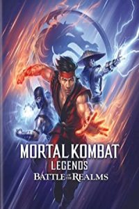 Mortal Kombat Legends: Battle of the Realms 2021 افسانه‌های مورتال کامبت: نبرد قلمروها