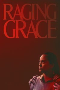 Raging Grace 2023 گریس خشمگین