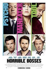 Horrible Bosses 2011 رئیس‌های وحشتناک