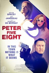 Peter Five Eight 2024 پیتر پنج هشت