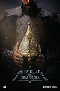 Alparslan: Büyük Selçuklu 2021 آلپ ارسلان: سلجوقیان بزرگ