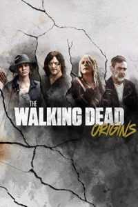 The Walking Dead: Origins 2021 راه رفتن مردگان منشا
