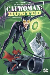 Catwoman: Hunted 2022 زن گربه ای: شکار شده