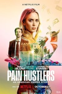 Pain Hustlers 2023 سوداگران درد