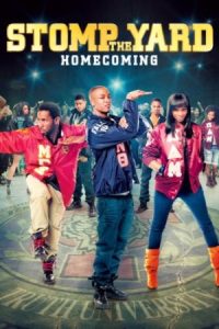 Stomp the Yard 2: Homecoming 2010 رقص در حیاط ۲: بازگشت به خانه