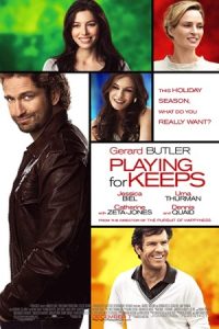 Playing for Keeps 2012 مبارزه برای باقی ماندن