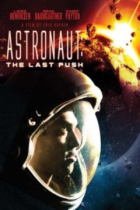 Astronaut: The Last Push 2012 فضانورد: آخرین فشار